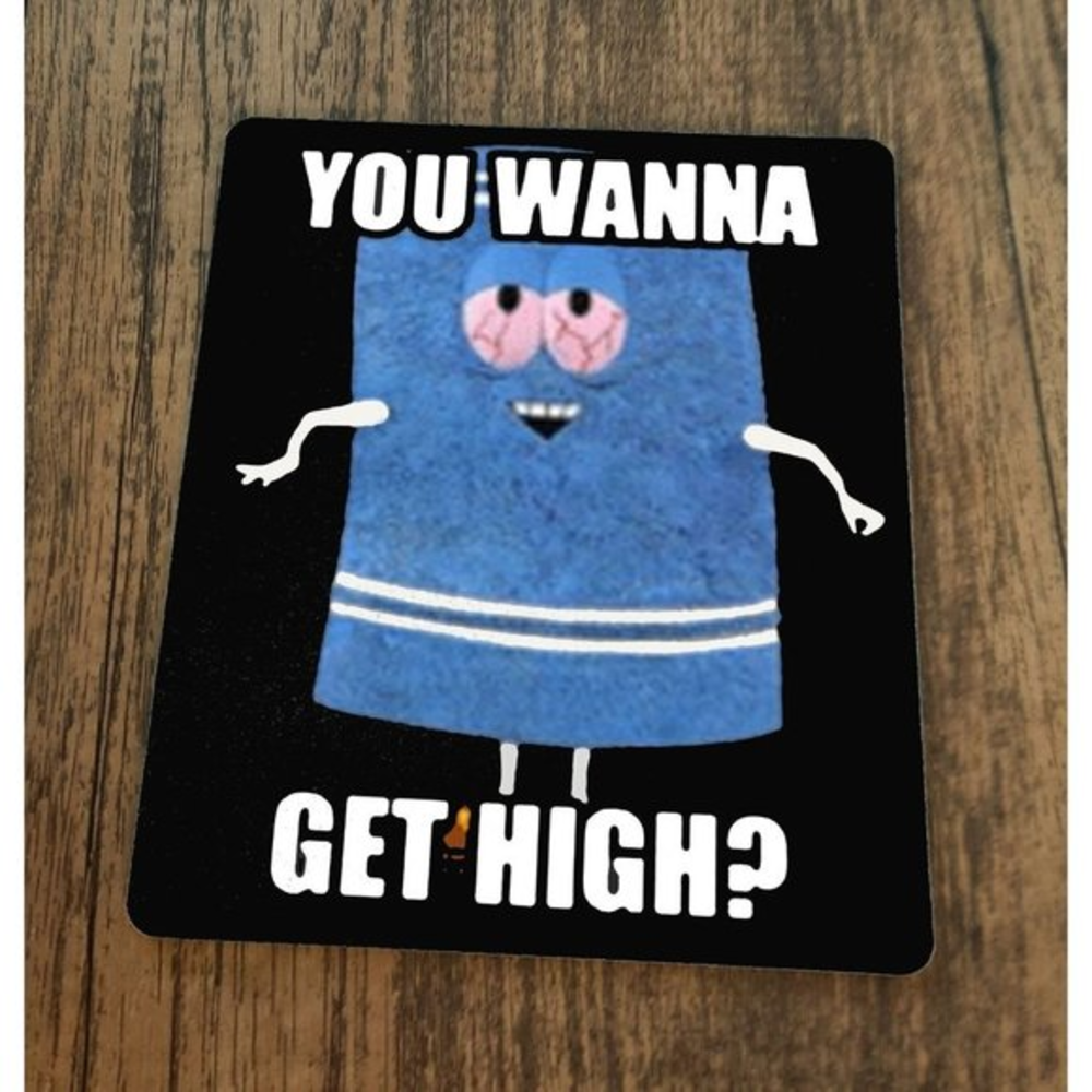 Wanna Get High Towelie South Park Mouse Pad‎